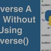 Reverse A List Without Using Reverse Python Example