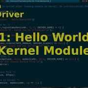 Давайте напишем драйвер Linux 1 Модуль ядра Linux Hello World