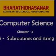 Computer Science Class 8 Chapter 3 Basic 256 Subroutines And String Functions Bmhss