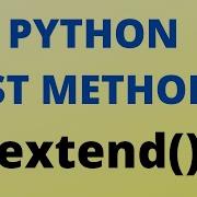 Python Extend List Method TUTORIAL