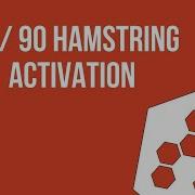 90 90 HAMSTRING ACTIVATION
