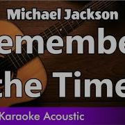 Michael Jackson Remember The Time SLOWED Acoustic Karaoke Easy Lyrics