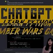 Learn Python With ChatGPT Number Wars Game