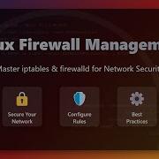 Linux Firewall Management Iptables Vs Firewalld Beginner S Guide