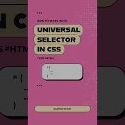 Learn The CSS Universal Selector Fast Beginner Friendly