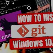 How To Install Git On Windows 10 11 2025 Step By Step Guide