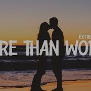 Extreme More Than Words Lyrics