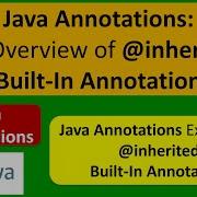 Java Annotations An Overview Of Inherited Built In Annotation Annotations In Java