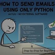 How To Send Emails Using Only Python Step By Step For Beginners Smtplib No External Software N6