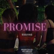 Essiyas Promise Official Music Video