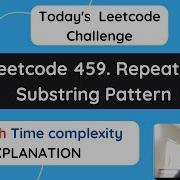 Leetcode 459 Repeated Substring Pattern TIME COMPLEXITY IN DEPTH Hindi