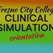 FCC Clinical Simulation Orientation Video