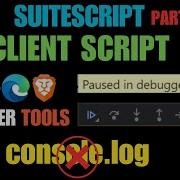 SuiteScript Tutorial Debugging Client Script Using Debugging Tools On Your Browser NetSuite