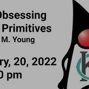 Stop Obsessing About Primitives