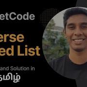 Reverse Linked List Leetcode 75 In Tamil தம ழ Get Interview Ready