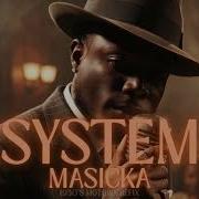 Masicka System 1950s Jazz Blues Dancehall Masicka