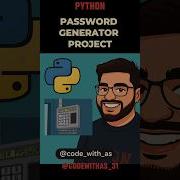 Password Generator Using Python Python Projects Codewithas 31 Shorts Viral Youtubeshorts
