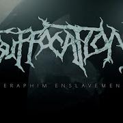 SUFFOCATION Seraphim Enslavement OFFICIAL MUSIC VIDEO