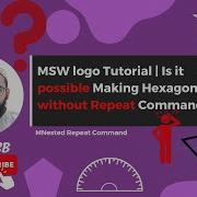 MSW Logo Tutorial Is It Possible Making Hexagon Without Repeat Command