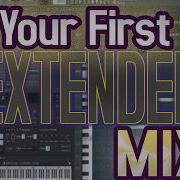 In 5 Min Your First Extended Mix On Fl Studio L Beginners