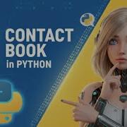 Contact Book In Python Python Project Beginner Project