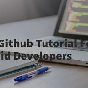 Git GitHub Tutorial For Android Developers