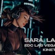 Sara Landry Live From Kinetic Field EDC Las Vegas 2025