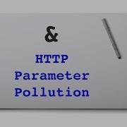 HTTP Parameter Pollution HPP
