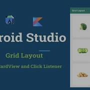 Grid Layout In Android Studio Gridlayout With CardView And OnclickListener