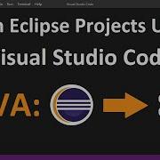 Import Eclipse Java Projects To Visual Studio Code