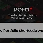 POFO WordPress Theme How Portfolio Shortcode Work