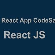 React How To Create React App Using CodeSandBox