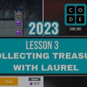 Code Org Lesson 3 Collecting Treasure With Laurel Express Course 2023 Update