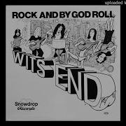 Wits End Rock And By God Roll Full Album