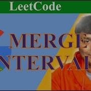 Apple Google Microsoft LeetCode Merge Intervals