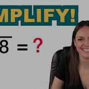 Simplifying Square Roots Step By Step
