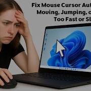 Fix Mouse Cursor Automatically Moving Jumping Or Moving Too Fast Or Slow