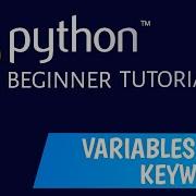 Variables In Python Keywords In Python Python Tutorial In Tamil Python