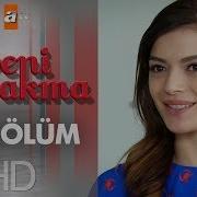 Beni Bırakma 45 Bölüm
