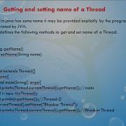 Lesson 3 Threads Getting And Setting Name Of A Thread In Java Programming Language