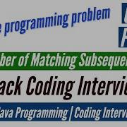 Leetcode Prob Solving 792 Number Of Matching Subsequences Crack Coding Interview Crack FAANG