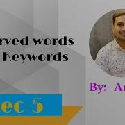 Lec 5 Reserved Words And Keywords In Python