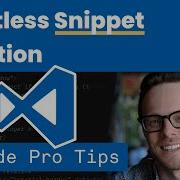 Effortless Snippet Creation VSCode Pro Tip