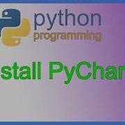 Python How To Install PyCharm IDE For Python Programming