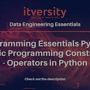 Programming Essentials Python Basic Programming Constructs Operators In Python
