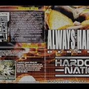 Always Hardcore Volume 9 CD1 2001