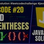 How To Solve Valid Parentheses LeetCode 20 Using JavaScript