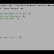Python How To Make A Program To Solve Quadratic Equations Using Python 2 7 10