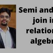 49 Semi And Anti Join In Relational Algebra
