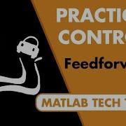 What Is Feedforward Control Control Systems In Practice